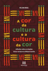 A cor da cultura e a cultura da cor