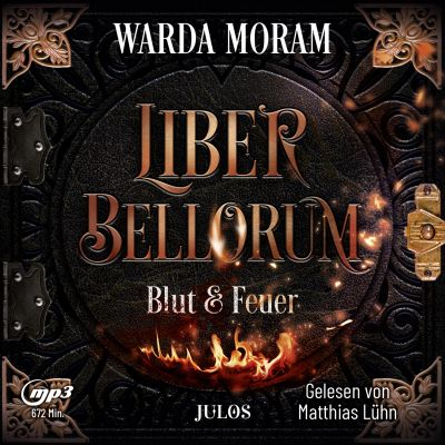 Liber Bellorum: Blut und Feuer