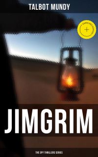 Jimgrim - The Spy Thrillers Series