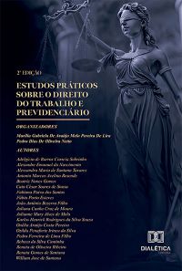 Estudos Práticos sobre o Direito do Trabalho e Previdenciário