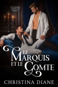 Le Marquis et le Comte