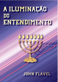 A Iluminação Do Entendimento