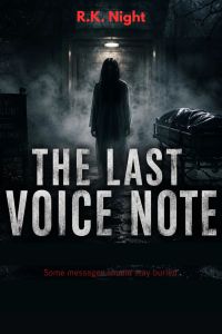 The Last Voice Note