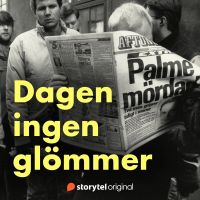 Palme mördad - Dagen ingen glömmer