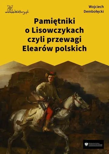 Pamiętniki o Lisowczykach czyli przewagi Elearów polskich