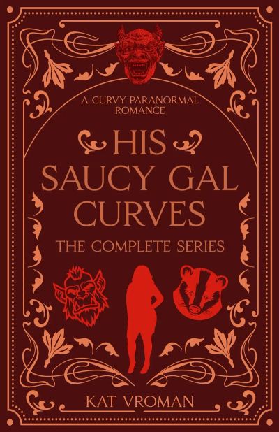 His Saucy Gal Curves: The Complete Series