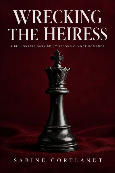 Wrecking the Heiress
