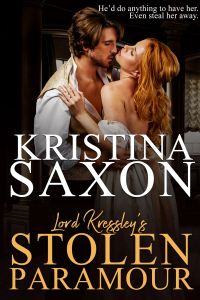 Lord Kressley's Stolen Paramour: Spicy Historical Regency Romance 