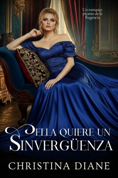 Ella Quiere un Sinvergüenza