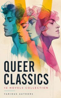 Queer Classics – 10 Novels Collection