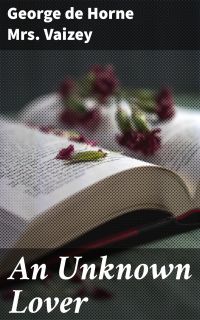 An Unknown Lover