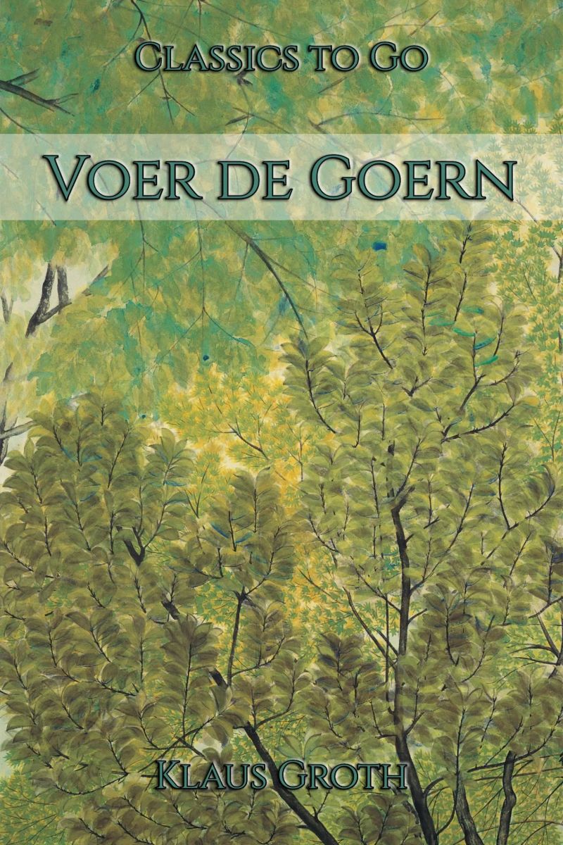 Klaus Groth: Voer de Goern