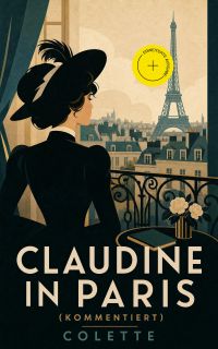 Claudine in Paris (Kommentiert)