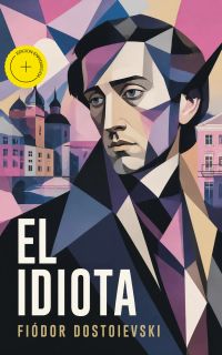 El idiota (Anotado)