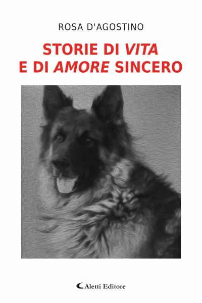 Storie di vita e di amore sincero