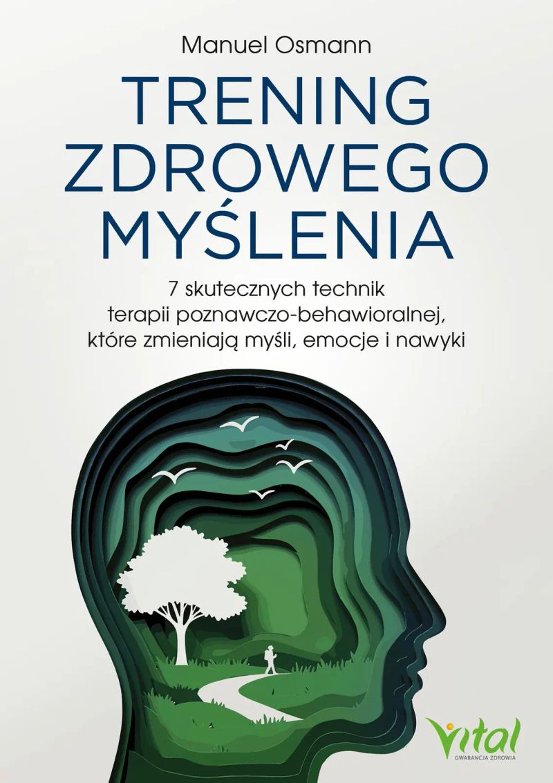 Trening zdrowego myślenia