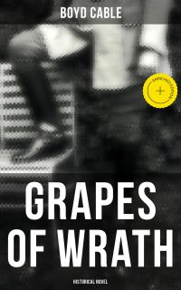 Grapes of Wrath (Historical Novel)