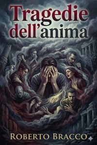 Tragedie dell'anima