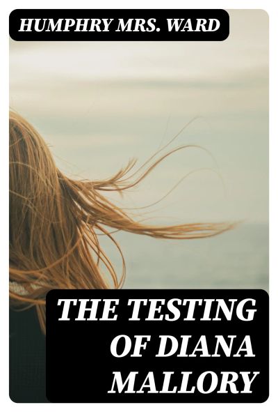 The Testing of Diana Mallory