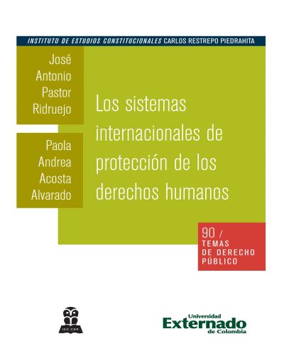 Los sistemas internacionales de protección de los derechos humanos
