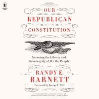 Our Republican Constitution