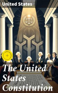 The United States Constitution