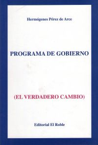 Programa de Gobierno: El Verdadero Cambio