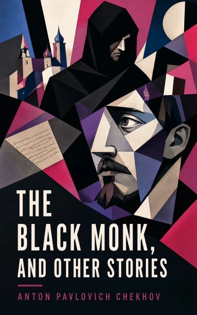 The Black Monk, and Other Stories