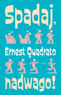 Spadaj, nadwago!