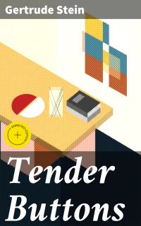 Tender Buttons
