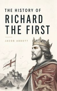 The History of Richard the First