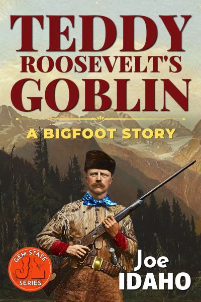 Teddy Roosevelt's Goblin