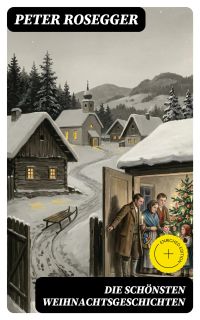 Die schönsten Weihnachtsgeschichten