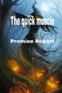 THE QUICK MUSCLE