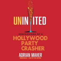 Uninvited