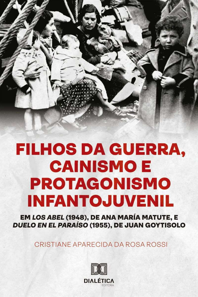 Filhos da Guerra, Cainismo e Protagonismo Infantojuvenil