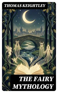 The Fairy Mythology
