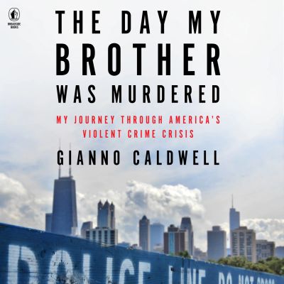 The Day My Brother Was Murdered