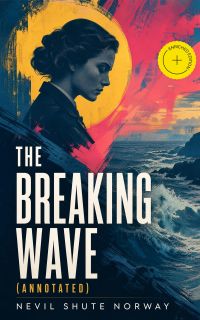 The Breaking Wave (Annotated)