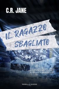 Il ragazzo sbagliato
