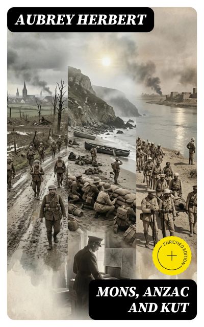 Mons, Anzac and Kut