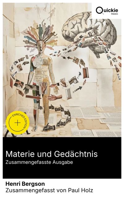 Materie und Gedächtnis (Zusammengefasste Ausgabe)