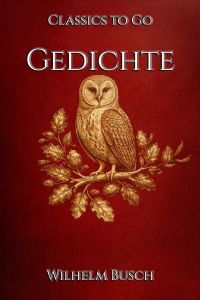 Wilhelm Busch: Gedichte