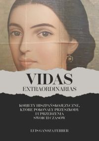 Vidas extraordinarias
