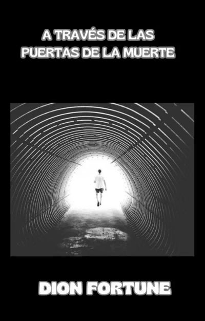 A través de las puertas de la muerte (traducido)