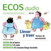 Spanisch lernen Audio - Verben der Bewegung