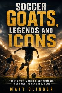Soccer GOATS, Legends and Icons