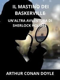 Il mastino dei Baskerville (Tradotto)