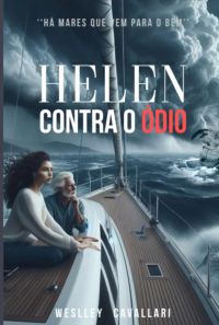 Helen Contra O Ódio