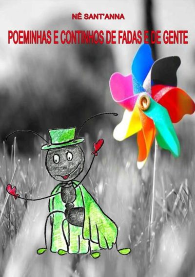 Poeminhas E Continhos De Fadas E De Gente